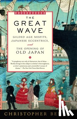 Benfey, Christopher - The Great Wave