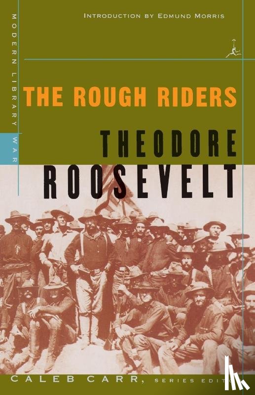 Roosevelt, Theodore - The Rough Riders