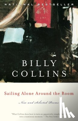 Collins, Billy - SAILING ALONE AROUND THE ROOM