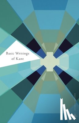 Kant, Immanuel - Basic Writings of Kant