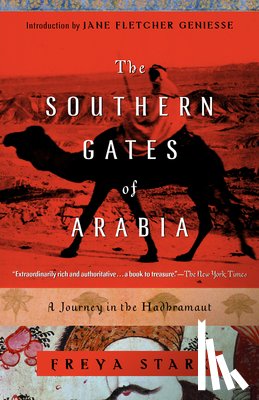 Stark, Freya - The Southern Gates of Arabia