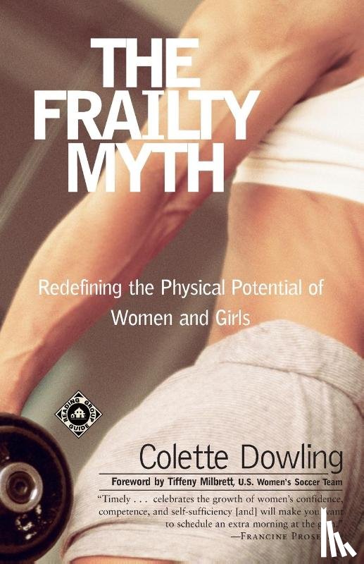 Dowling, Colette - The Frailty Myth