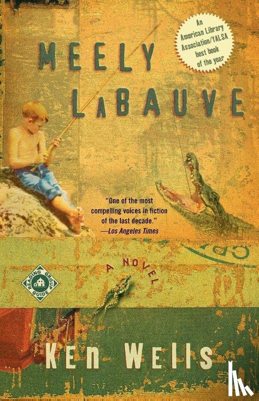 Wells, Ken - Meely LaBauve