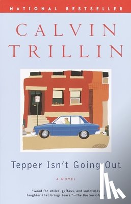 Trillin, Calvin - Tepper Isn't Going Out