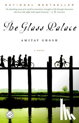 Ghosh, Amitav - GLASS PALACE