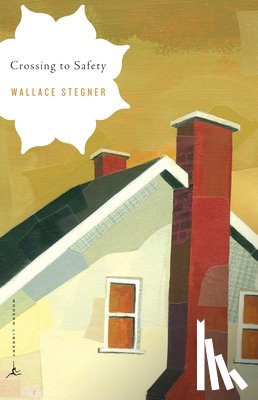 Stegner, Wallace - Crossing to Safety
