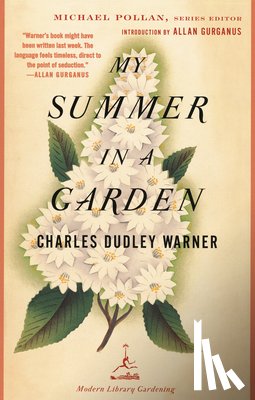 Warner, Charles Dudley - My Summer in a Garden