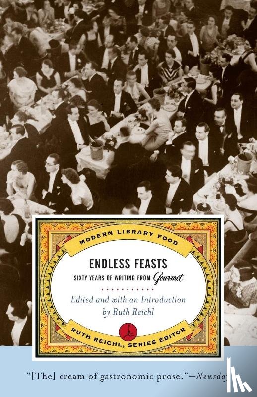 Gourmet Magazine Editors - Endless Feasts