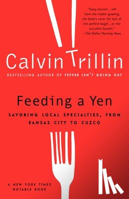 Trillin, Calvin - Feeding a Yen