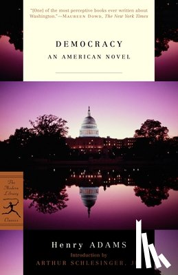 Adams, Henry - Democracy