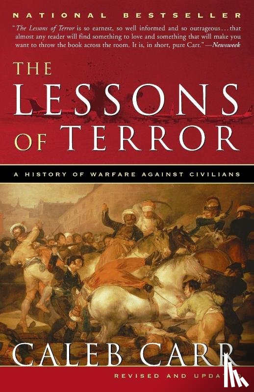 Carr, Caleb - The Lessons of Terror