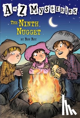 Roy, Ron - A to Z Mysteries: The Ninth Nugget