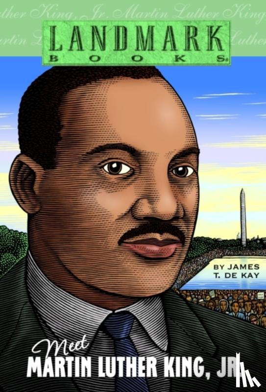 de Kay, James T. - Meet Martin Luther King, Jr.