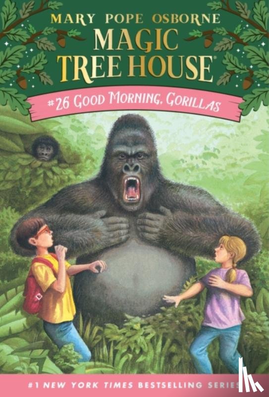 Osborne, Mary Pope - Good Morning, Gorillas