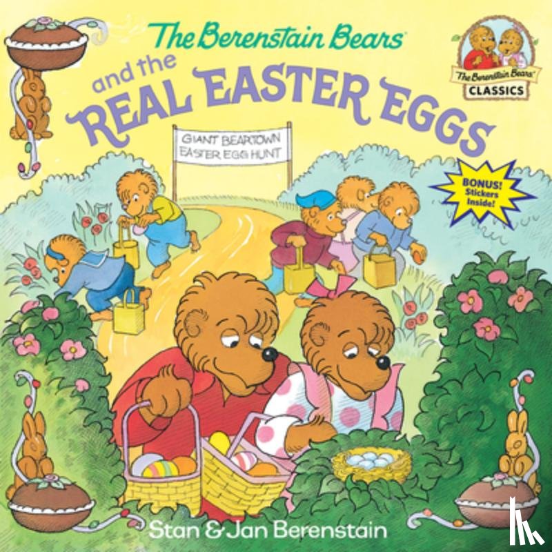 Berenstain, Stan - The Berenstain Bears and the Real Easter Eggs
