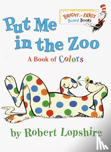 Lopshire, Robert - Put Me In the Zoo