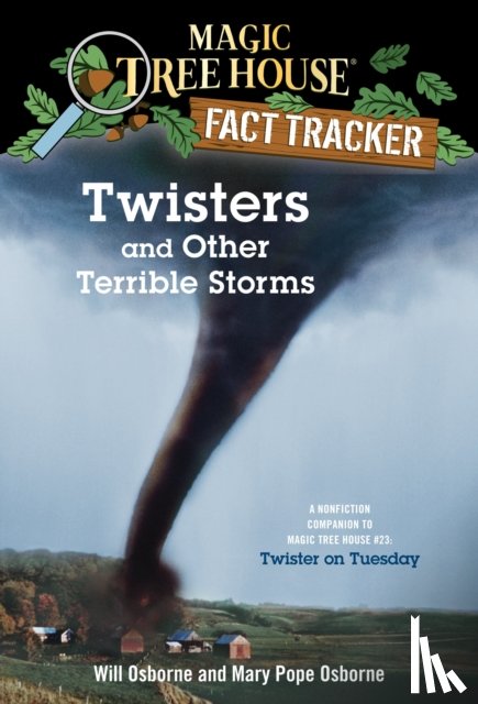 Osborne, Mary Pope - Twisters and Other Terrible Storms