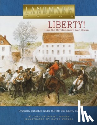 Penner, Lucille Recht - Liberty!