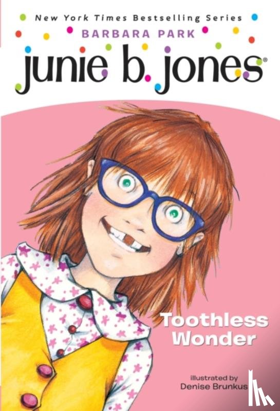 Park, Barbara - Junie B. Jones #20: Toothless Wonder