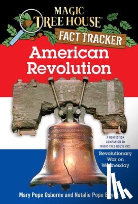 Osborne, Mary Pope, Boyce, Natalie Pope - MTH FACT TRACKER #11 AMER REVO
