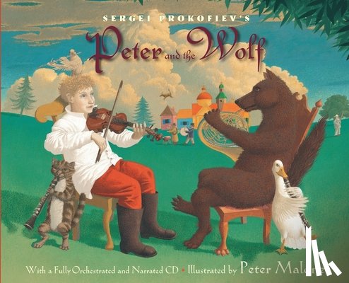 Prokofiev, Sergei - Sergei Prokofiev's Peter and the Wolf [With CD (Audio)]