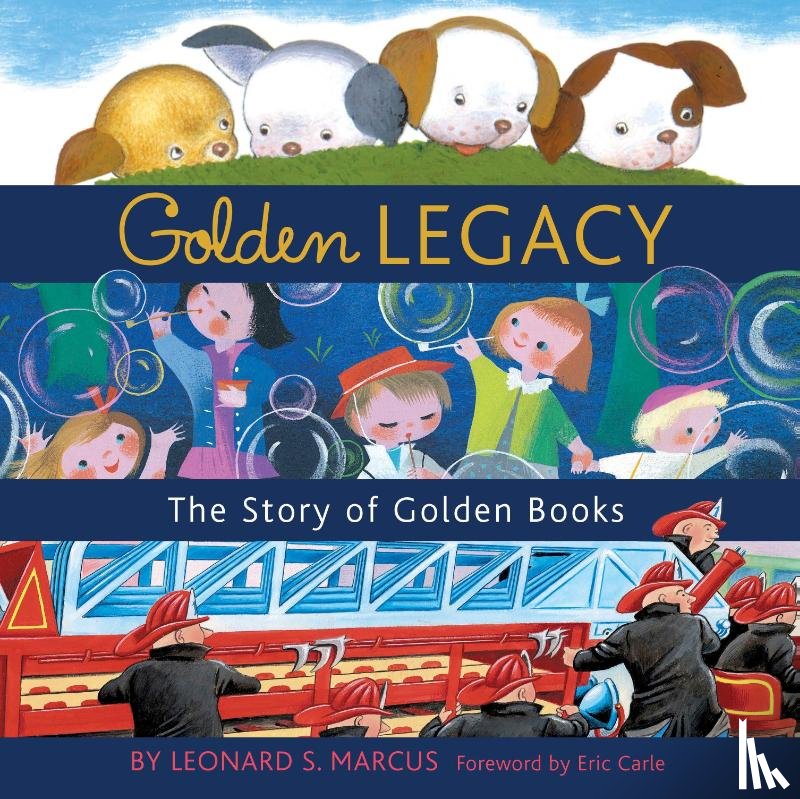 Marcus, Leonard S. - Golden Legacy
