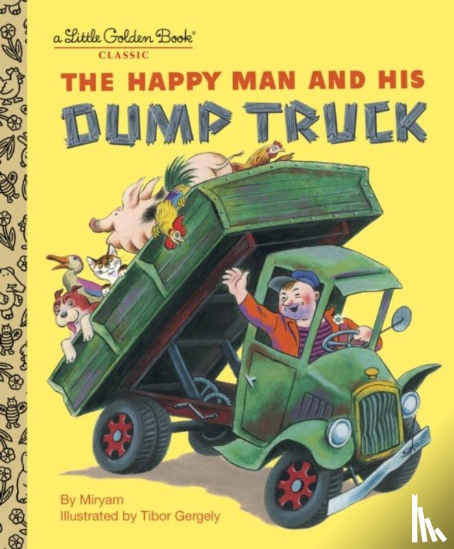 Miryam - The Happy Man and His Dump Truck