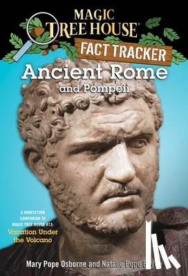 Osborne, Mary Pope, Boyce, Natalie Pope - Ancient Rome and Pompeii