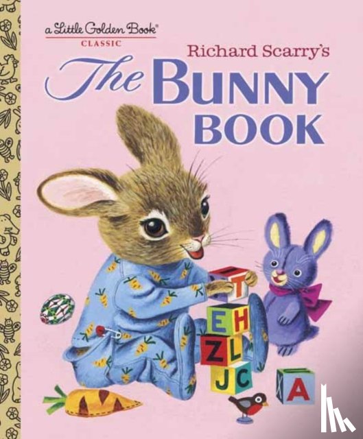 Scarry, Patsy - Richard Scarry's The Bunny Book