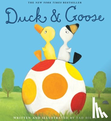 Hills, Tad - Duck & Goose