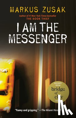 Markus Zusak - I Am the Messenger