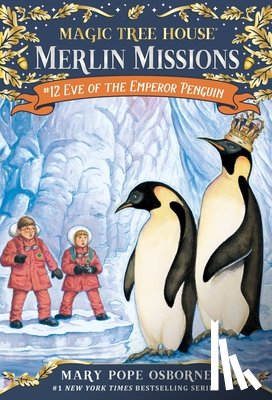 Osborne, Mary Pope - Eve of the Emperor Penguin