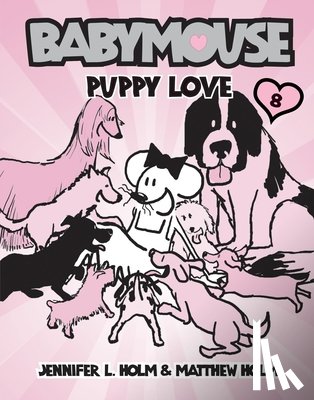 Holm, Jennifer L. - Babymouse #8: Puppy Love