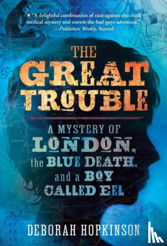 Hopkinson, Deborah - The Great Trouble