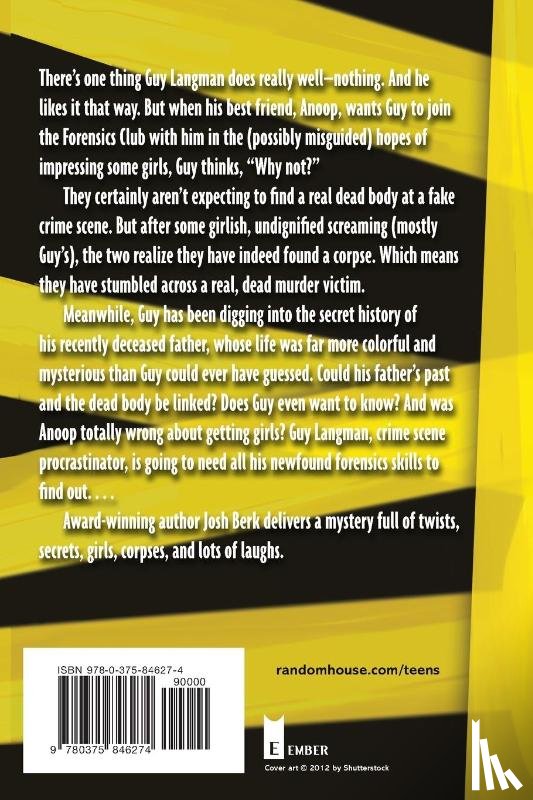 Berk, Josh - Guy Langman, Crime Scene Procrastinator