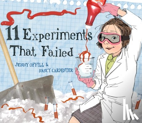Offill, Jenny - 11 Experiments That Failed