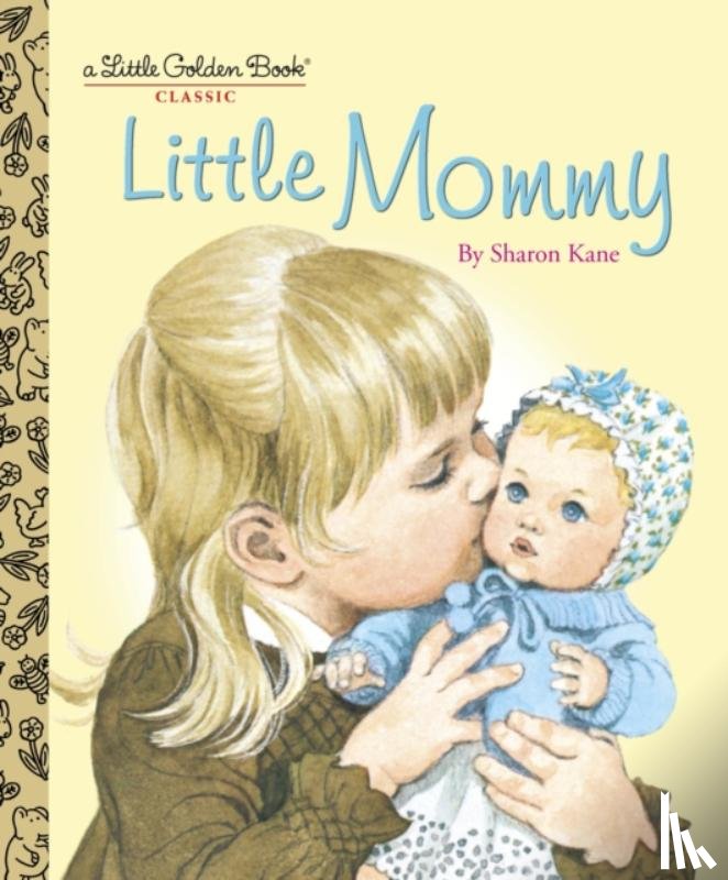 Kane, Sharon - Little Mommy