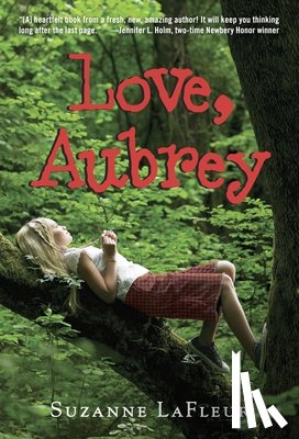 LaFleur, Suzanne - Love, Aubrey