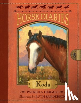 Hermes, Patricia - HORSE DIARIES #3 KODA