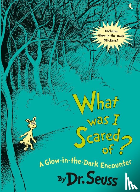 Seuss - WHAT WAS I SCARED OF