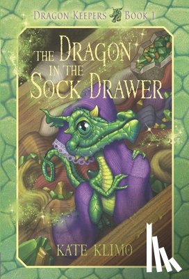 Klimo, Kate - Dragon Keepers #1: The Dragon in the Sock Drawer