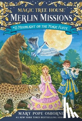 Osborne, Mary Pope - MOONLIGHT ON THE MAGIC FLUTE