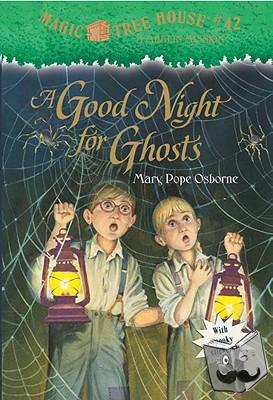Osborne, Mary Pope - A Good Night for Ghosts