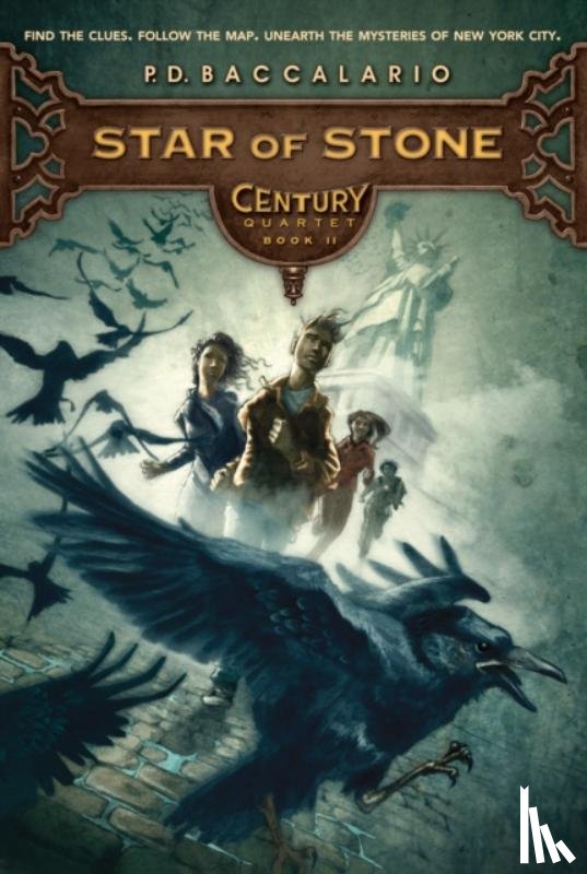 Baccalario, P. D. - Century #2: Star of Stone