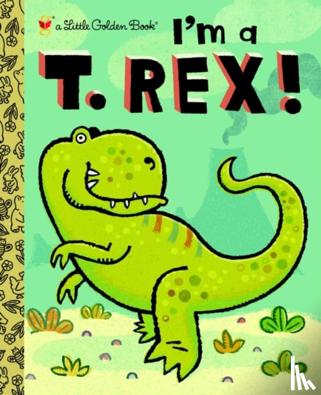 Shealy, Dennis R. - I'm a T. Rex!