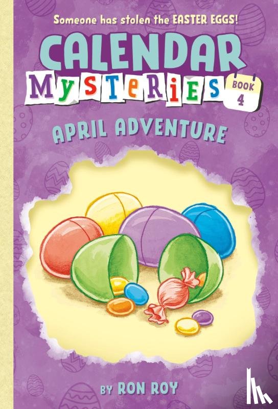 Roy, Ron - Calendar Mysteries #4: April Adventure