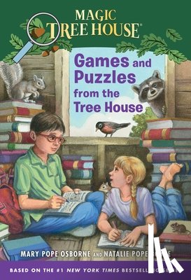 Osborne, Mary Pope, Boyce, Natalie Pope - Games and Puzzles from the Tree House
