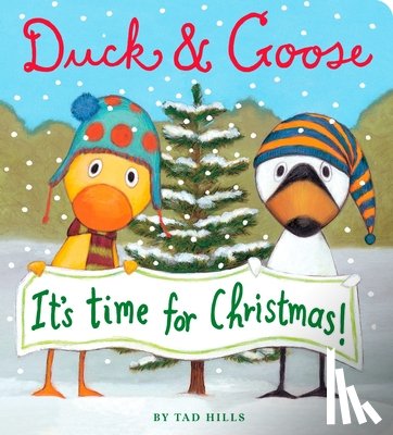 Tad Hills - Duck & Goose, It's Time for Christmas!