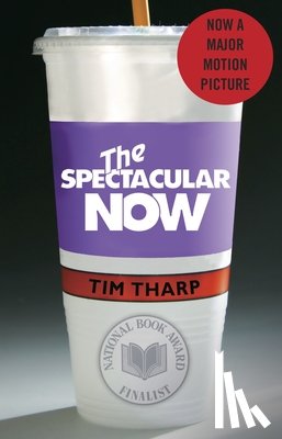 Tharp, Tim - The Spectacular Now