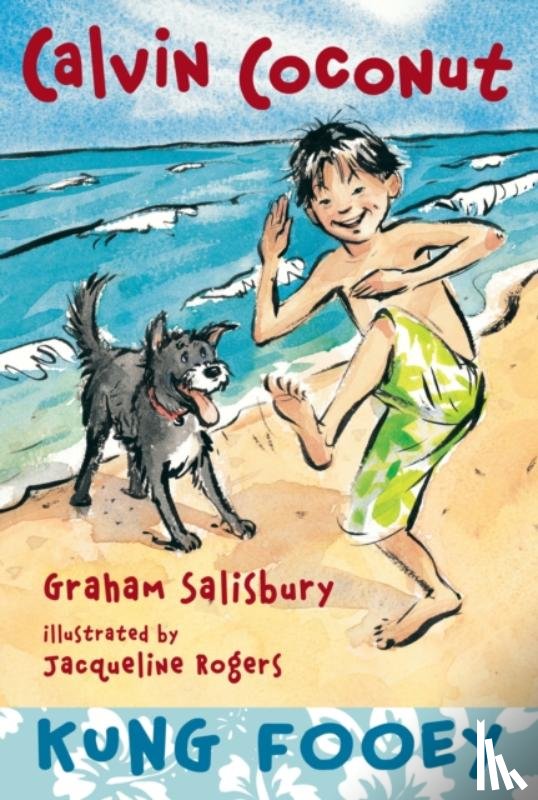 Salisbury, Graham - Calvin Coconut: Kung Fooey